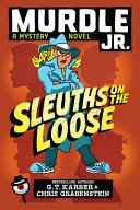 Image for "Murdle Jr.: Sleuths on the Loose"