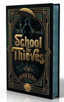 Image for "The School for Thieves"