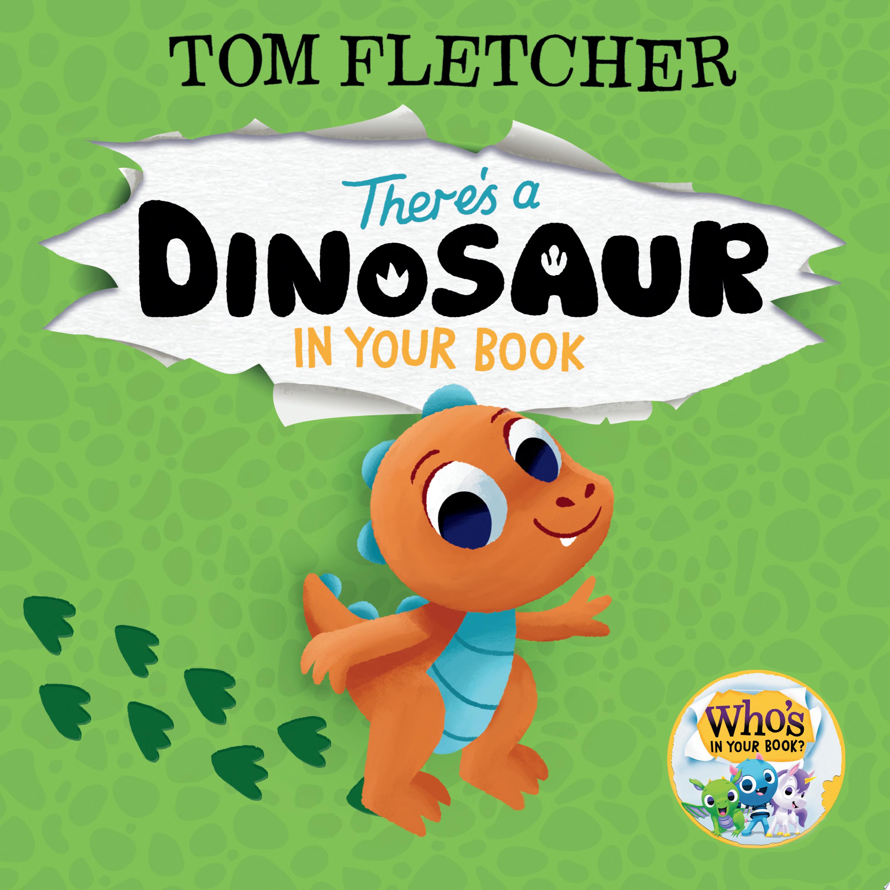 Image for "There&#039;s a Dinosaur in Your Book"