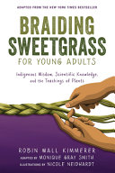 Image for "Braiding Sweetgrass for Young Adults"